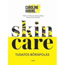 SKINCARE - TUDATOS BŐRÁPOLÁS